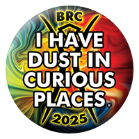 2025 - I HAVE DUST IN CURIOUS PLACES